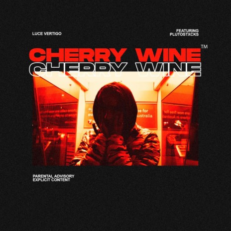 cherry wine ft. plutostxcks | Boomplay Music