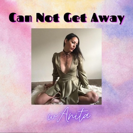 Can Not Get Away | Boomplay Music