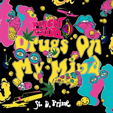 Drugs On My Mind (feat. D. Prime) | Boomplay Music