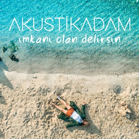 İmkanı Olan Delirsin | Boomplay Music