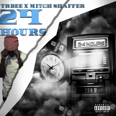 24 Hours ft. Mitch Shaffer