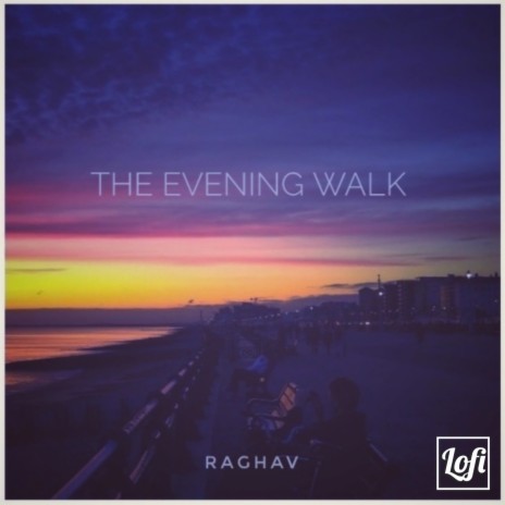 The Evening Walk | Boomplay Music