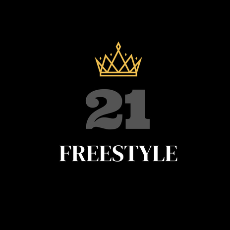 21 Freestyle | Boomplay Music