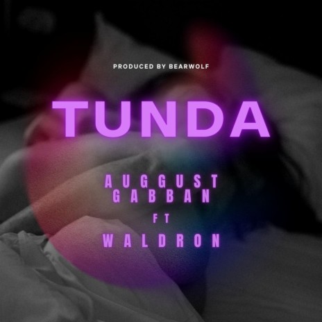 TUNDA ft. Waldron & Bearwolf | Boomplay Music