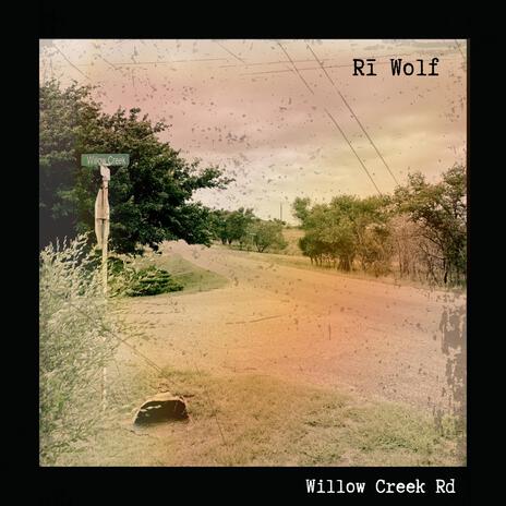 Willow Creek Rd (Acoustic) | Boomplay Music