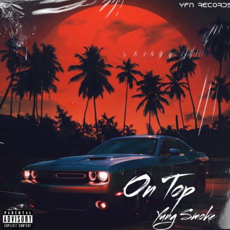 On Top ft. YFN Meech | Boomplay Music