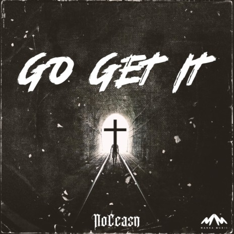 Go Get IT | Boomplay Music