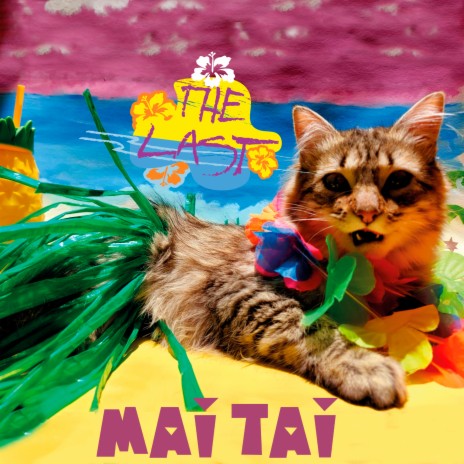 Mai Tai | Boomplay Music