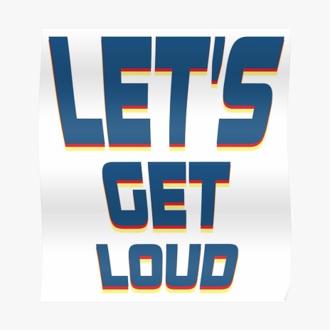 Lets Get Loud (Jersey Club) | Boomplay Music
