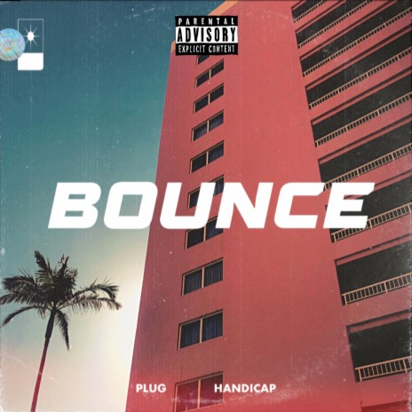 BOUNCE | Boomplay Music