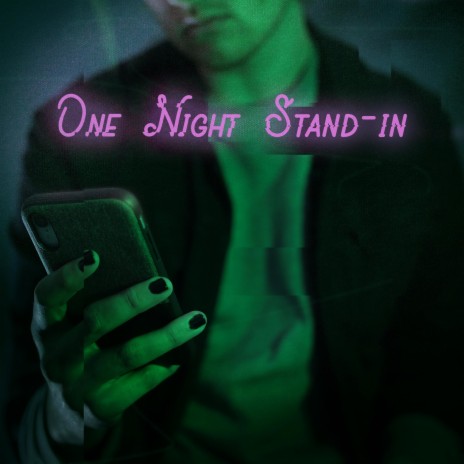 One Night Stand-in