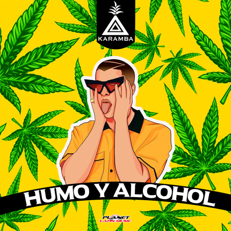 Humo & Alcohol | Boomplay Music