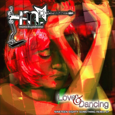 Love & Dancing 2022 (More Words Re-Remix Radio Edit)