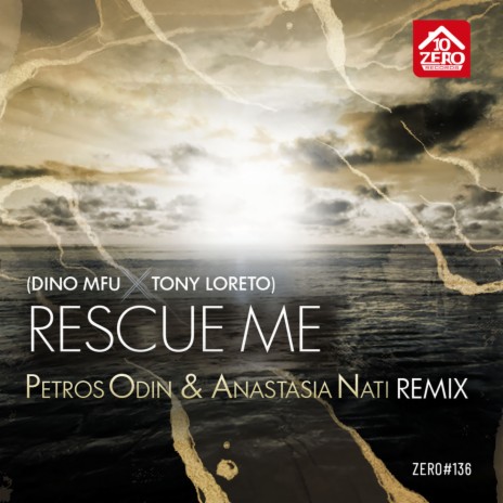 Rescue Me (Petros Odin & Anastasia Nati Remix) ft. Tony Loreto | Boomplay Music