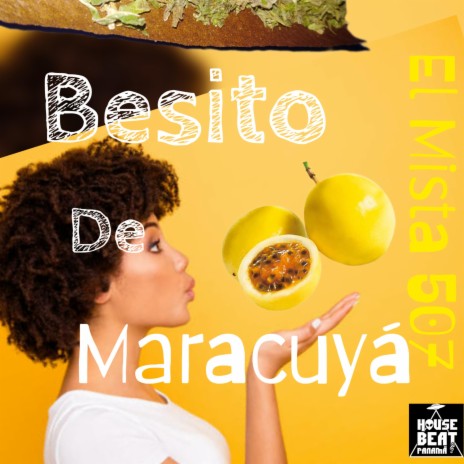 Besito de Maracuyá (Push up) | Boomplay Music
