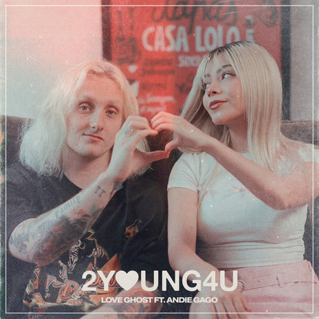 2Young4U ft. Andie Gago | Boomplay Music