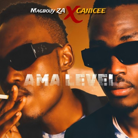 AMA LEVEL ft. Canicee | Boomplay Music