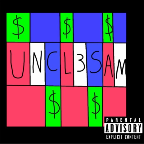 UNCL3 SAM | Boomplay Music