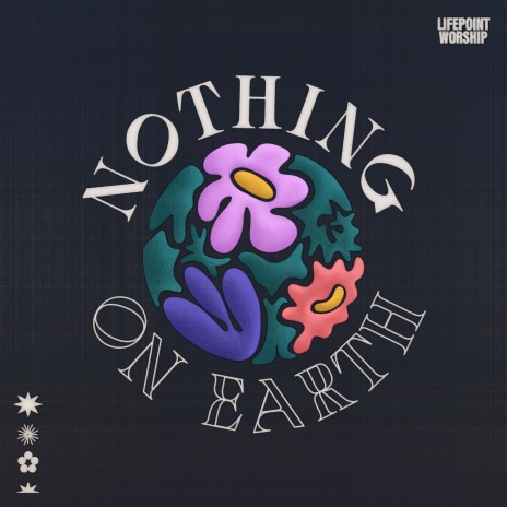 Nothing On Earth | Boomplay Music