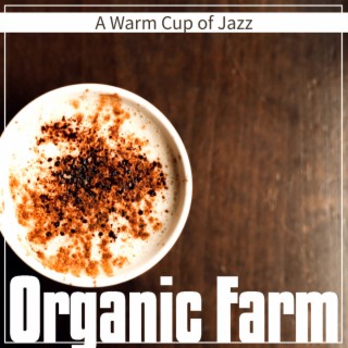 A Warm Cup of Jazz