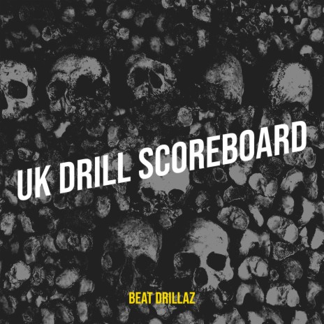 Uk Drill Scoreboard