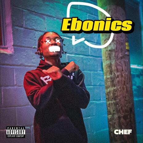 Ebonics | Boomplay Music