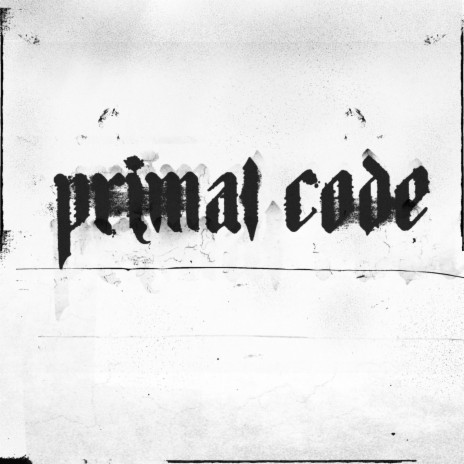 Primal Code | Boomplay Music