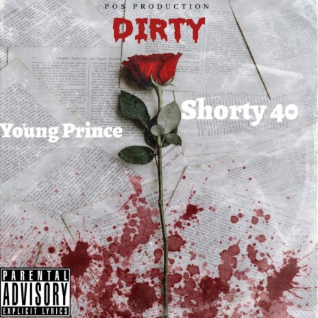 Dirty ft. Yxung Prince | Boomplay Music