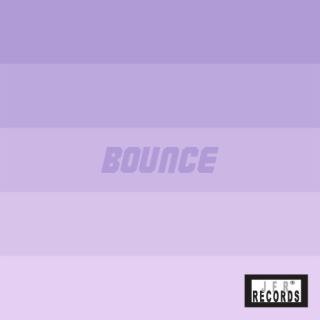 Bounce | Boomplay Music