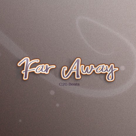 Far Away | Boomplay Music