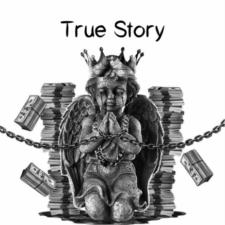 True Story | Boomplay Music