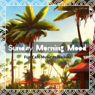 Fun Cafe Music in Waikiki