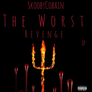 The Worst Revenge EP