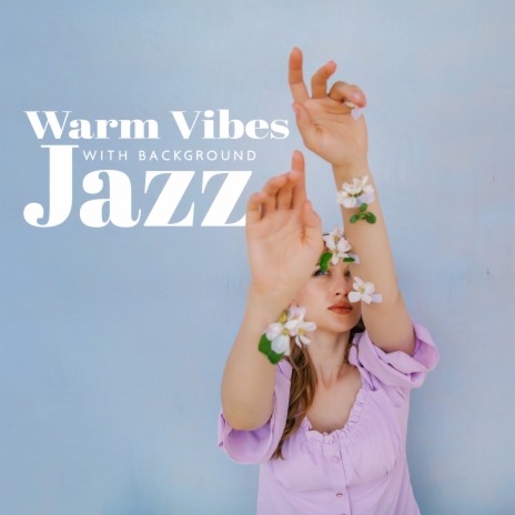 Walkin’ with Jazz | Boomplay Music