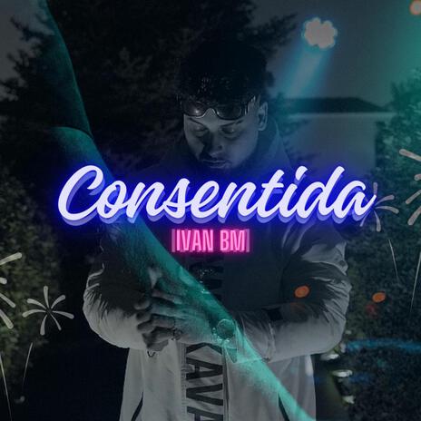 Consentida | Boomplay Music