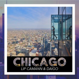 Chicago lyrics | Boomplay Music