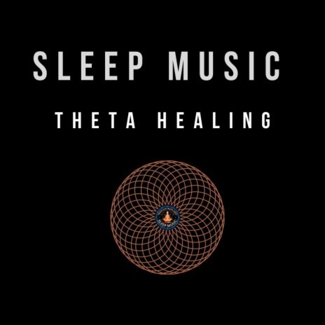 Theta Healing Sleep Music