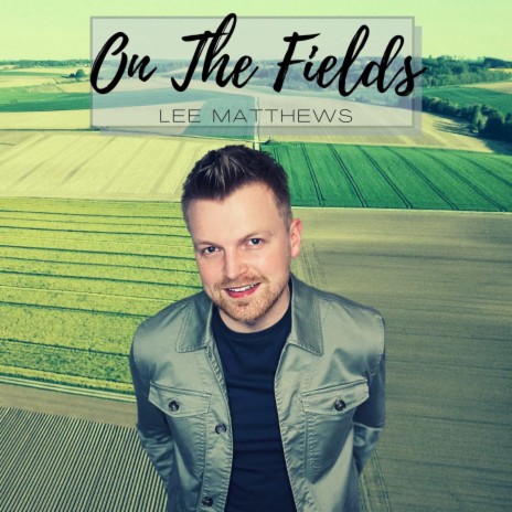 On the Fields | Boomplay Music