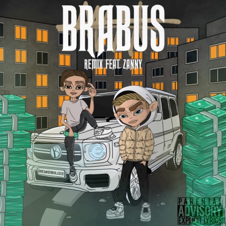 Brabus ft. Zanny | Boomplay Music