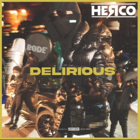 Delirious | Boomplay Music