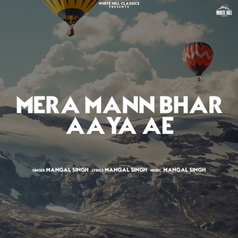 Mera Mann Bhar Aaya Ae | Boomplay Music