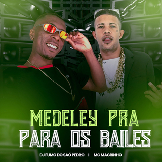 Medley Pra Para Os Baile