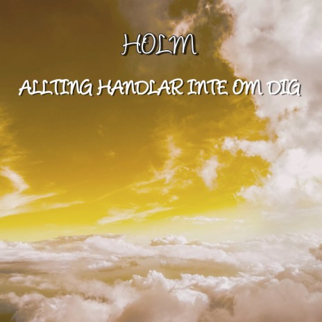 Allting Handlar Inte Om Dig | Boomplay Music