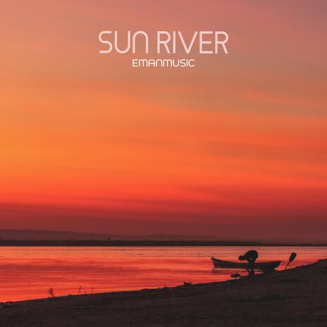 Sun River | Boomplay Music