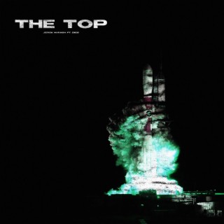 The Top ft. Digs lyrics | Boomplay Music