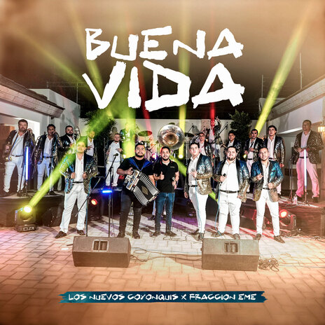 Buena Vida ft. Fraccion Eme | Boomplay Music