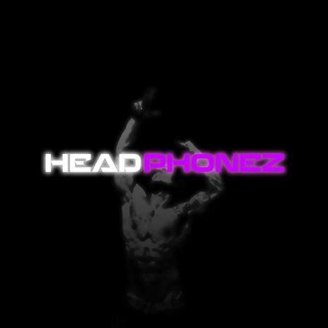 Headphonez | Boomplay Music