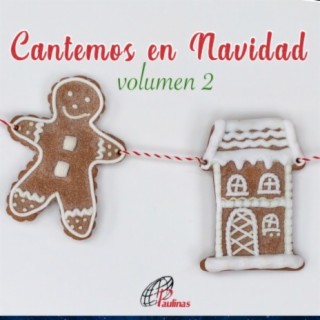 Cantemos en Navidad, Vol. 2