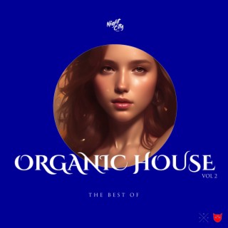 The Best of Organic House, Vol.2