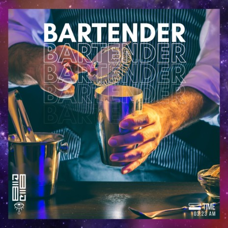 Bartender | Boomplay Music